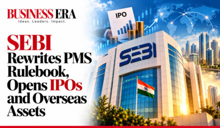 SEBI Rewrites PMS Rulebook, Opens IPOs and Overseas Assets