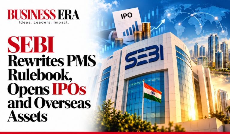 SEBI Rewrites PMS Rulebook, Opens IPOs and Overseas Assets